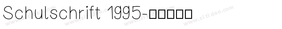 Schulschrift 1995字体转换
